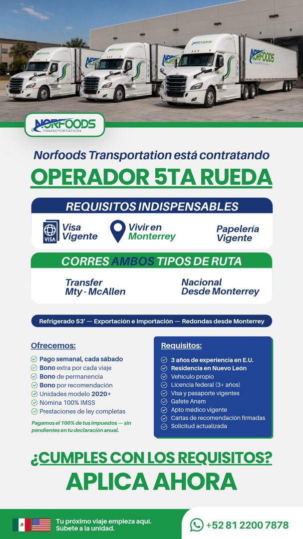 Banner del anuncio de la vacante: PAR OODS · NORFOODS · Norfoods Transportation está contratando · OPERADOR 5TA RUEDA · REQUISITOS INDISPENSABLES · Visa · Vivir er · VISA · V
