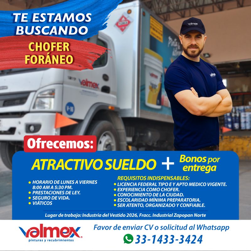 Banner del anuncio de la vacante: TE ESTAMOS · BUSCANDO · CHOFER · FORANEO · volmox · Velmex · Ofrecemos: · ATRACTIVO SUELDO + Bonosga · entrega · REQUISITOS INDISPENSABLES: 