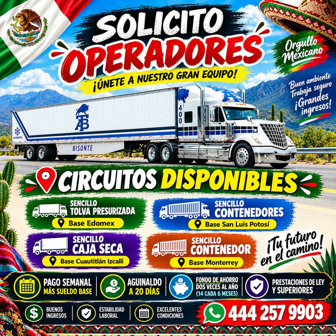 Banner del anuncio de la vacante: SOLICITO · OPERADORES · ¡ÚNETE A NUESTRO GRAN EQUIPO! · Orgullo · Mexicano · Buen ambiente · Trabaja seguro · ¡Grandes · ingresos! · DISONTE