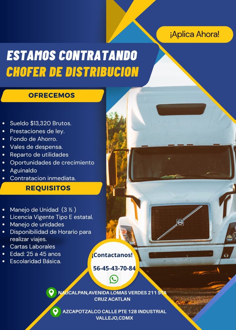 Banner del anuncio de la vacante: ¡Aplica Ahora! · ESTAMOS CONTRATANDO · CHOFER DE DISTRIBUCION · OFRECEMOS · • Sueldo $13,320 Brutos. · • · Prestaciones de ley. · • · Fondo 