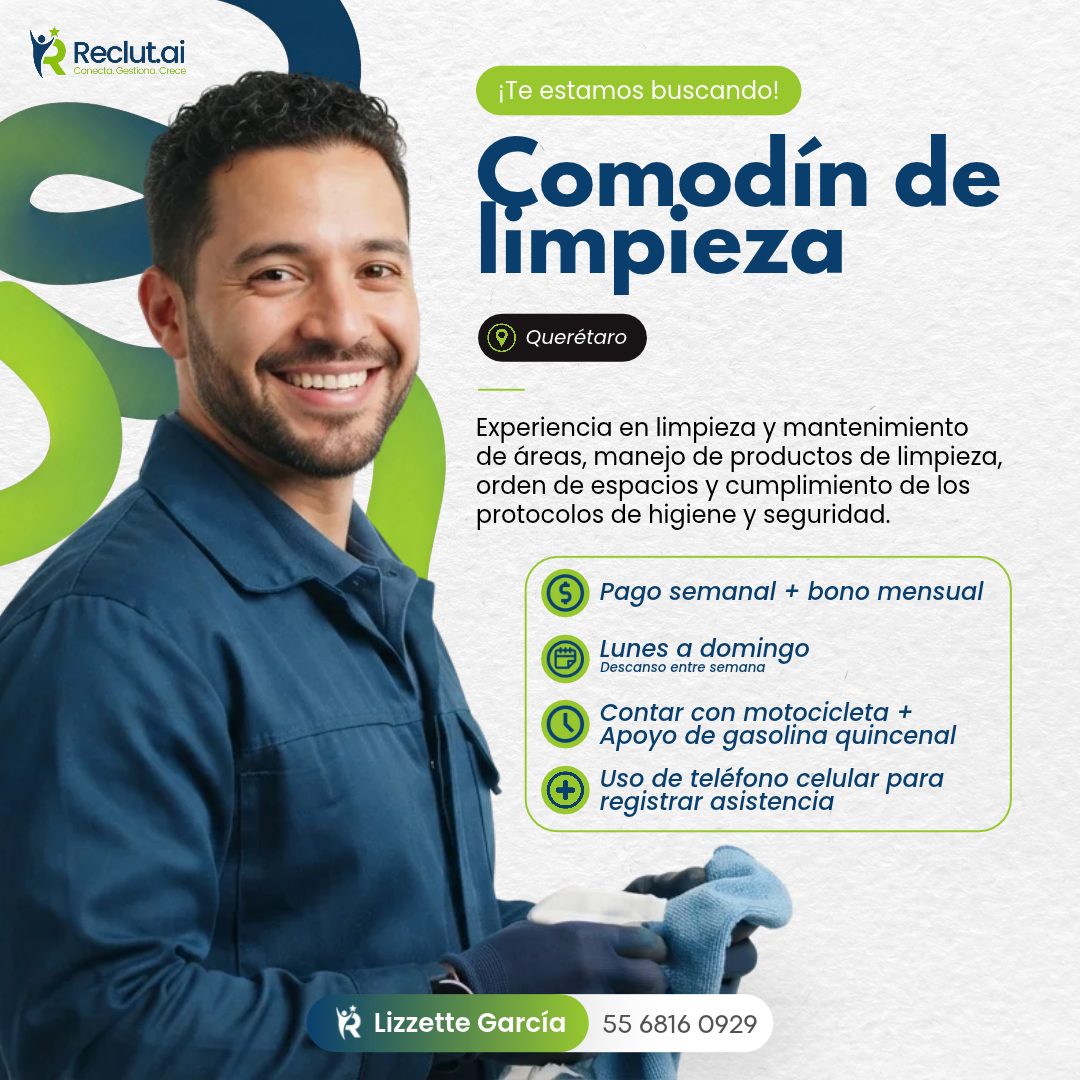 Banner del anuncio de la vacante: Reclutai · Conecta. Gestiona. Crece · ¡Te estamos buscando! · Copiedin de · Querétaro · Experiencia en limpieza y mantenimiento · de áreas, 