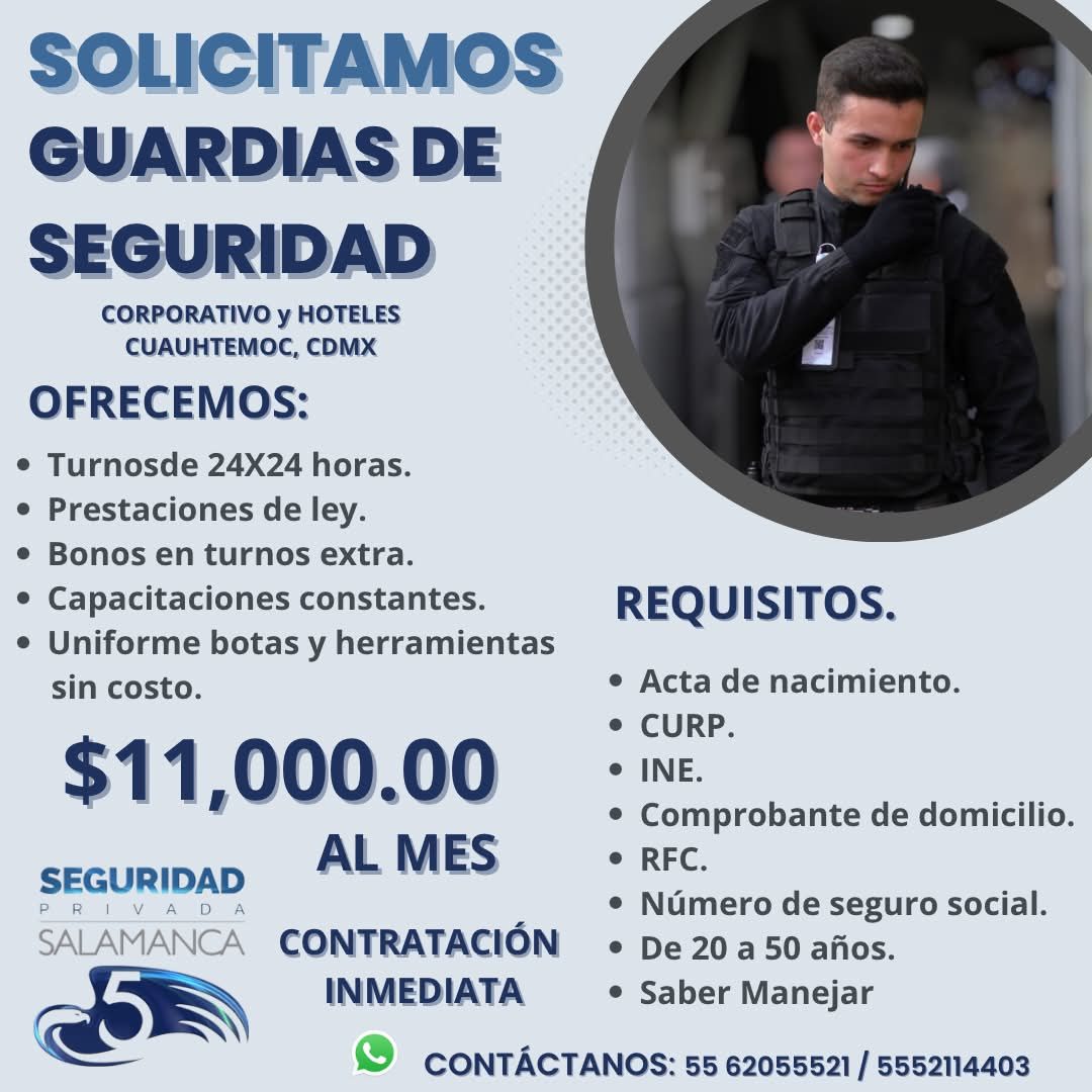 Banner del anuncio de la vacante: SOLICITAMOS · GUARDIAS DE · SEGURIDAD · CORPORATIVO y HOTELES · CUAUHTEMOC, CDMX · OFRECEMOS: · • Turnosde 24X24 horas. · • Prestaciones de 