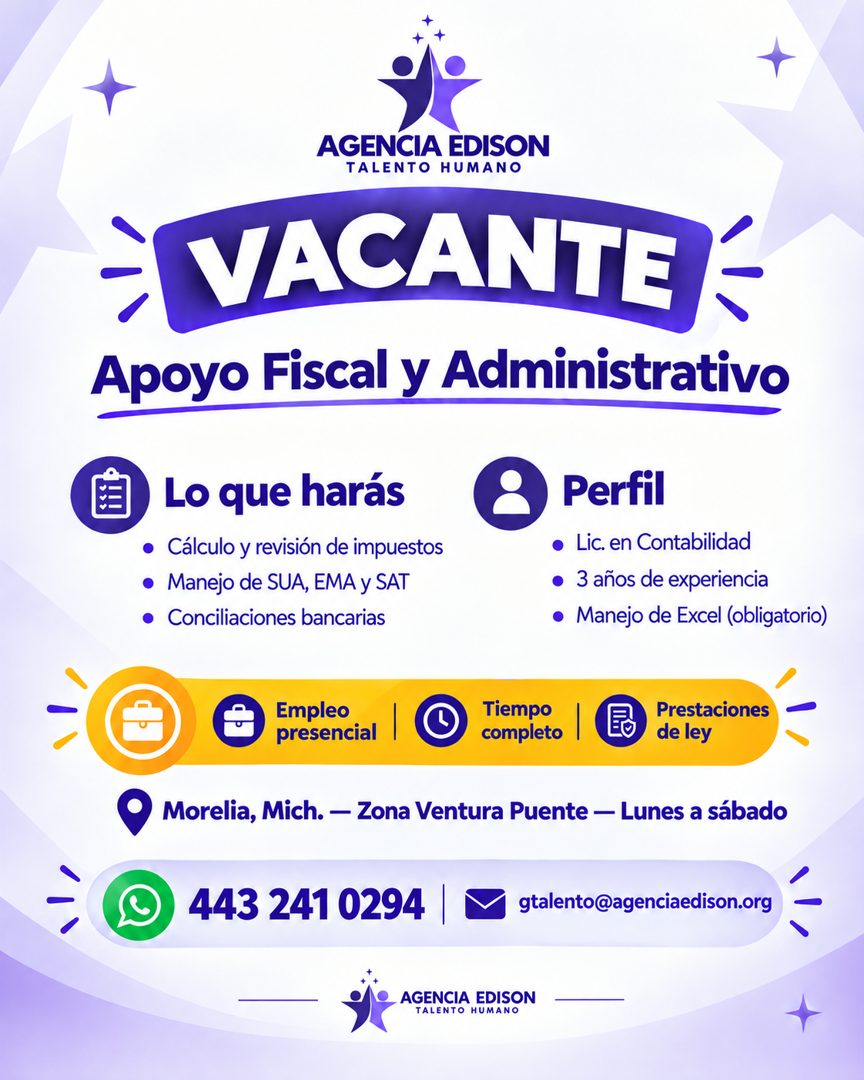 Banner del anuncio de la vacante: AGENCIA EDISON · TALENTO HUMANO · VACANTE · Apoyo Fiscal y Administrativo · Lo que harás · • Cálculo y revisión de impuestos · • Manejo de S