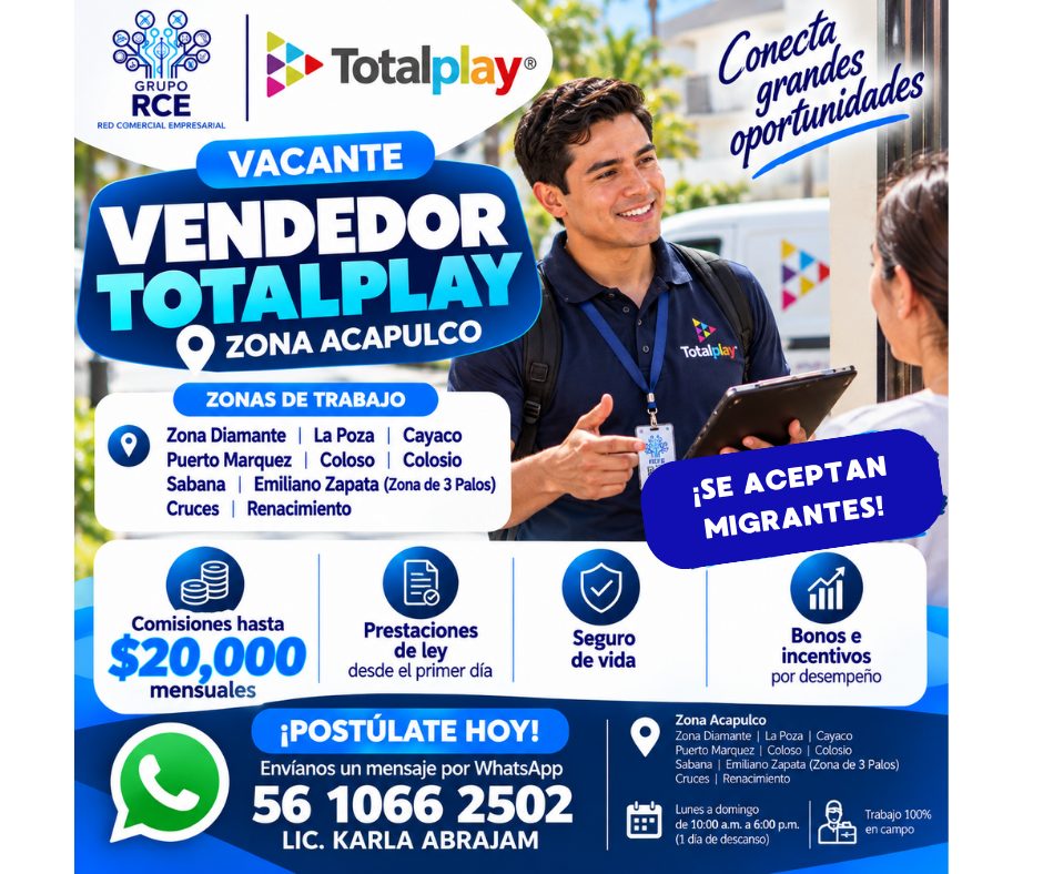 Banner del anuncio de la vacante: Totalplay® · GRUPO · RCE · RED COMERCIAL EMPRESARIAL · Conecta · grandes · oportunidades · VACANTE · VENDEDOR · TOTALPLAY · ZONA ACAPULCO · 