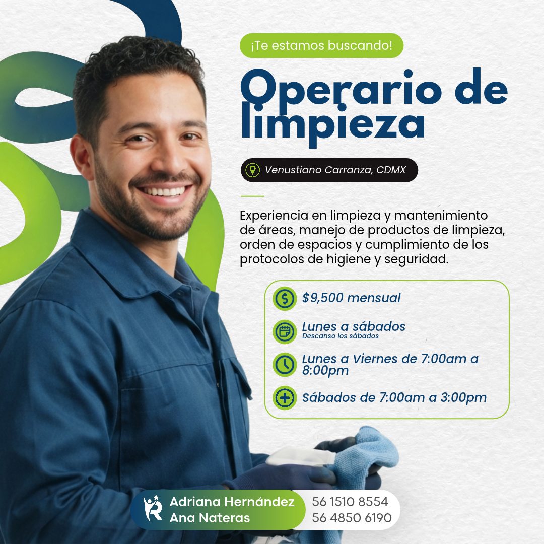 Banner del anuncio de la vacante: ¡Te estamos buscando! · Operario de · limpieza · Venustiano Carranza, CDMX · Experiencia en limpieza y mantenimiento · de áreas, manejo de p