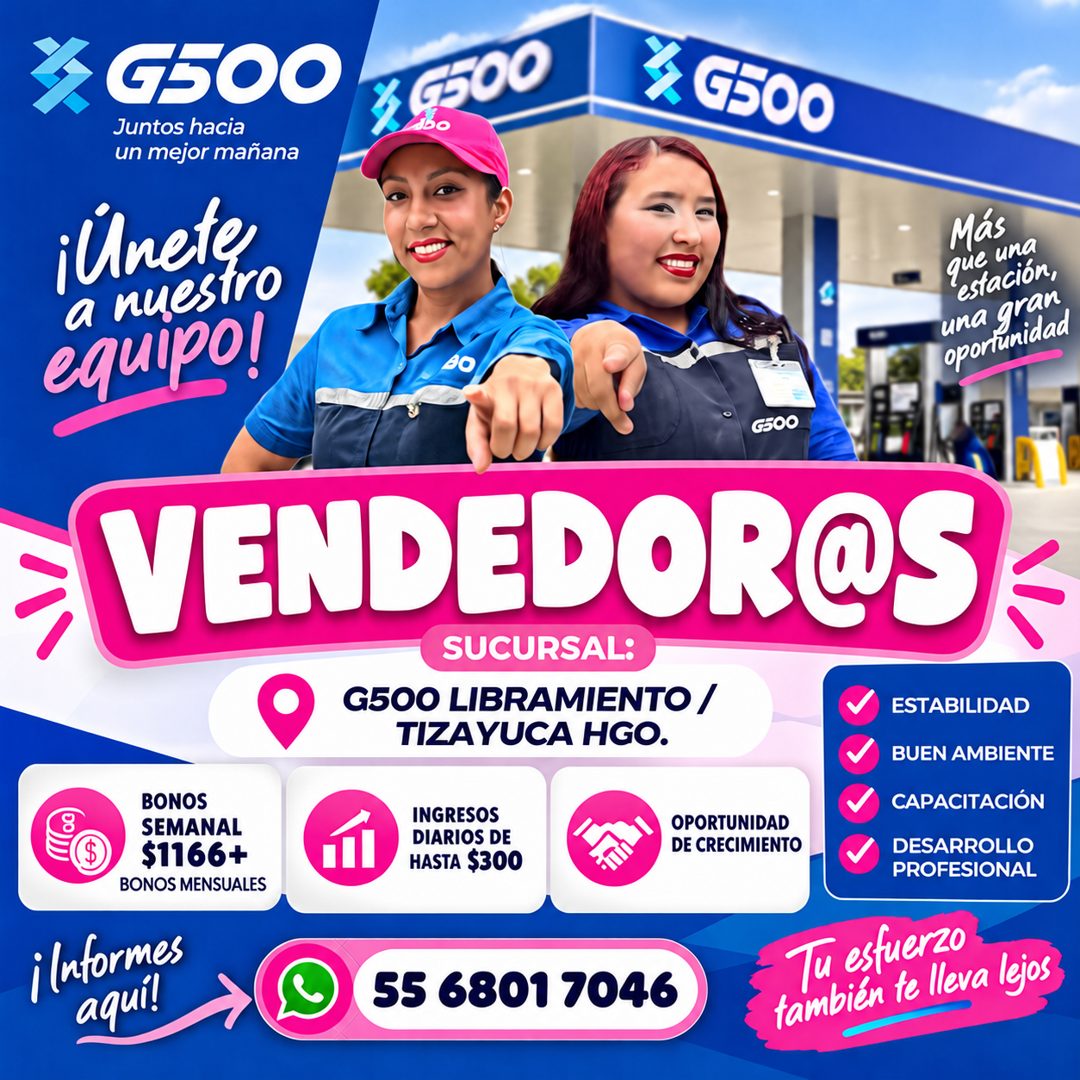 Banner del anuncio de la vacante: G500 · Juntos hacia · un mejor mañana · ¡Unete · a nuestro · equipo! · 4 0500 · dbo · % 0500 · Más · que una · estación, · una gran · oponun