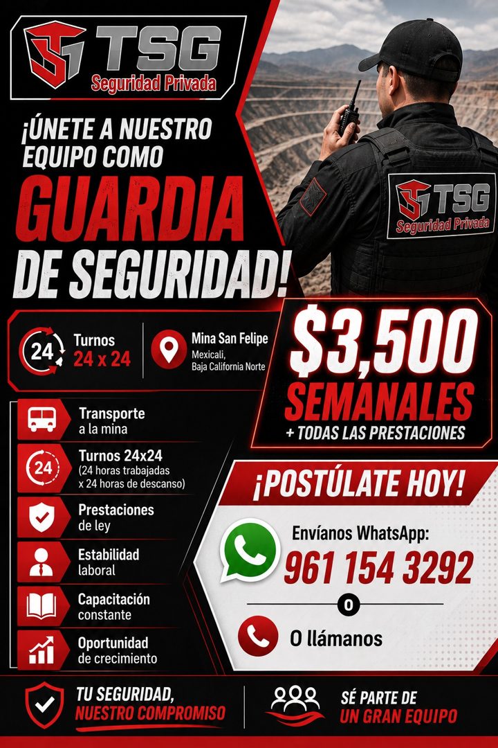 Banner del anuncio de la vacante: TSG · Seguridad Privada · ¡ÚNETE A NUESTRO · EQUIPO COMO · GUARDIA · STSG · Seguridad Privada · DE SEGURIDAD! · 24 · Turnos · 24 x 24 · Mina