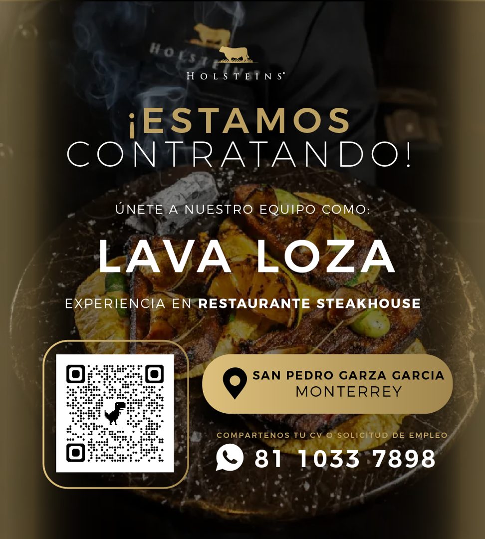Banner del anuncio de la vacante: Ho · HOLSTEINS® · ¡ESTAMOS · CONTRATANDO! · ÚNETE A NUESTRO EQUIPO COMO: · LAVA LOZA · EXPERIENCIA EN RESTAURANTE STEAKHOUSE · SAN PEDRO GAR