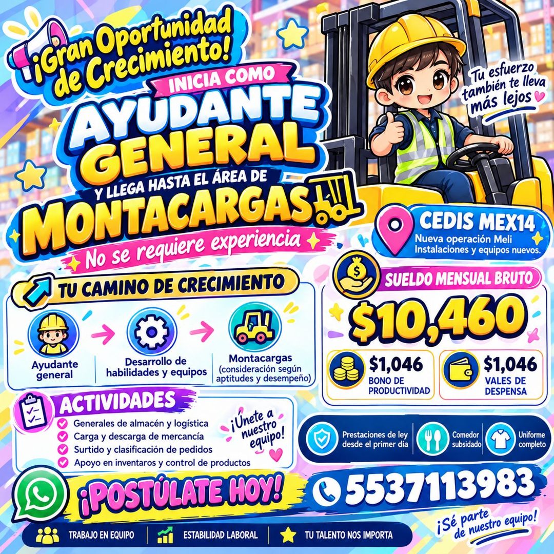 Banner del anuncio de la vacante: Liara Creporrunidad · de Crecimiento! · INICIA COMO · AYUDANTE · GENERAL · Y LLEGA HASTA EL ÁREA DE · MONTACARGAS CUL · No se requiere exper