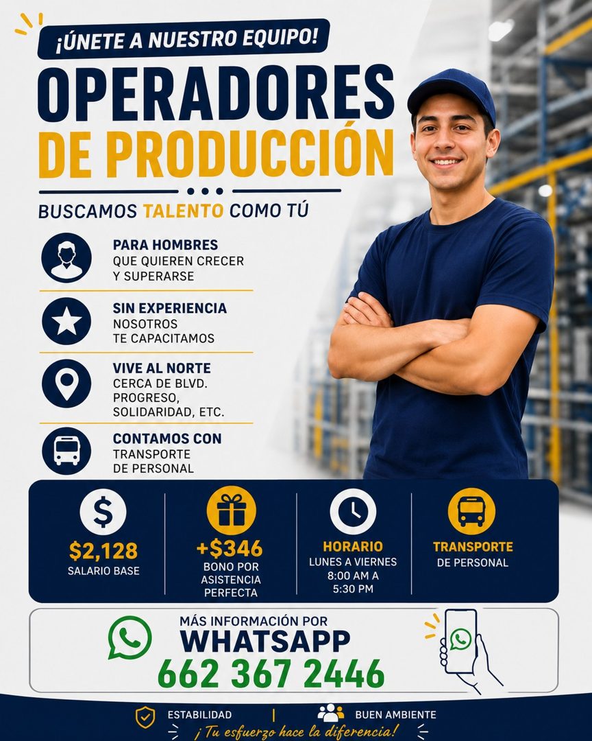 Banner del anuncio de la vacante: ¡ÚNETE A NUESTRO EQUIPO! · OPERADORES · DE PRODUCCION · BUSCAMOS TALENTO COMO TÚ · PARA HOMBRES · QUE QUIEREN CRECER · Y SUPERARSE · SIN EXP