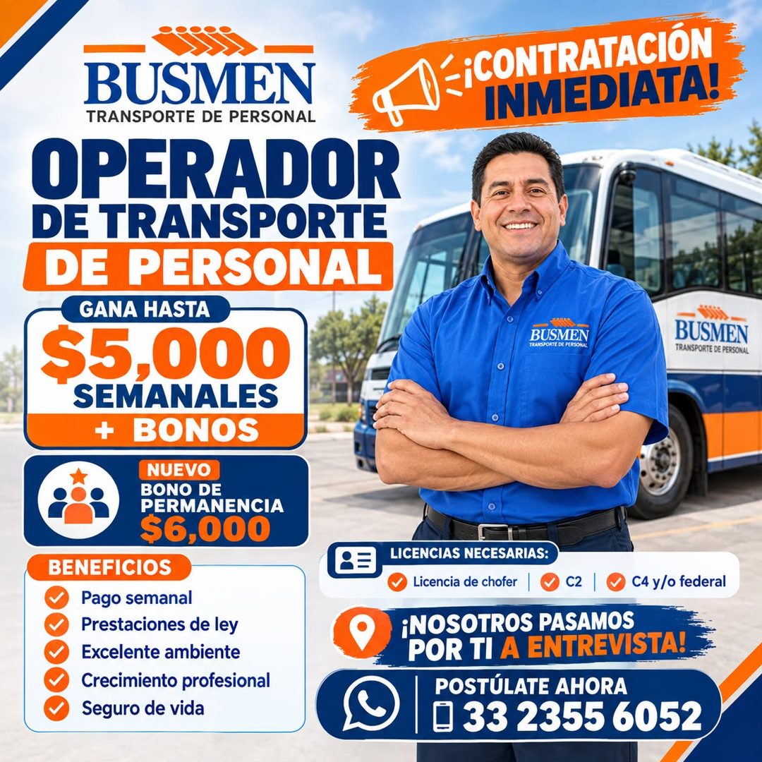 Banner del anuncio de la vacante: BUSMEN · TRANSPORTE DE PERSONAL · OPERADOR · DE TRANSPORTE · DE PERSONAL · GANA HASTA · $5,000 · SEMANALES · + BONOS · NUEVO · BONO DE · PER