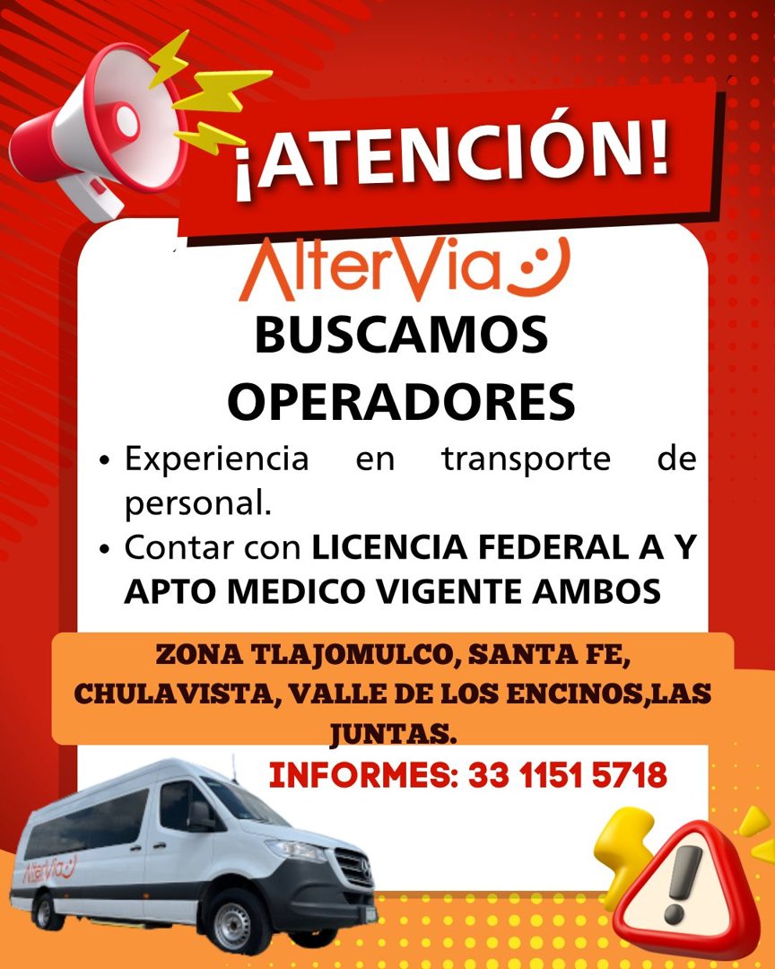Banner del anuncio de la vacante: ¡ATENCIÓN! · Ater Via® · BUSCAMOS · OPERADORES · • Experiencia · en · transporte · de · personal. · • Contar con LICENCIA FEDERAL A Y · APTO
