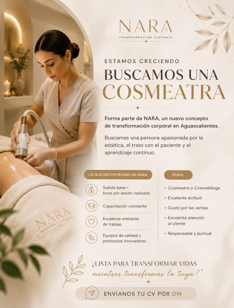 Banner del anuncio de la vacante: NARA · NARA · TRANSFORMACIÓN CORPORAL · NARA · TRANSFORMACIÓN CORPORAL · ESTAMOS CRECIENDO · BUSCAMOS UNA · COSMEATRA · Forma parte de NARA,