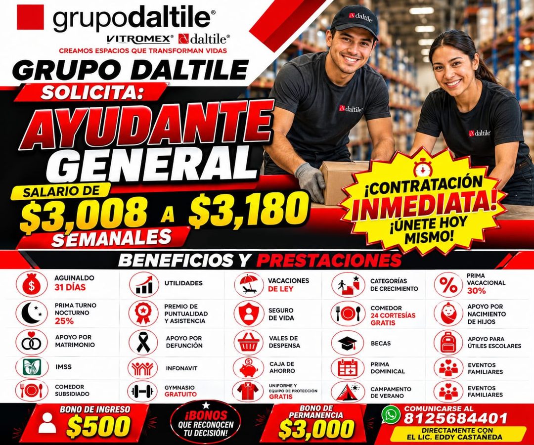 Banner del anuncio de la vacante: grupodaltile® · VITROMEX® · a daltile® · CREAMOS ESPACIOS QUE TRANSFORMAN VIDAS · GRUPO DALTILE · SOLICITA: · AYUDANTE · GENERAL · SALARIO D
