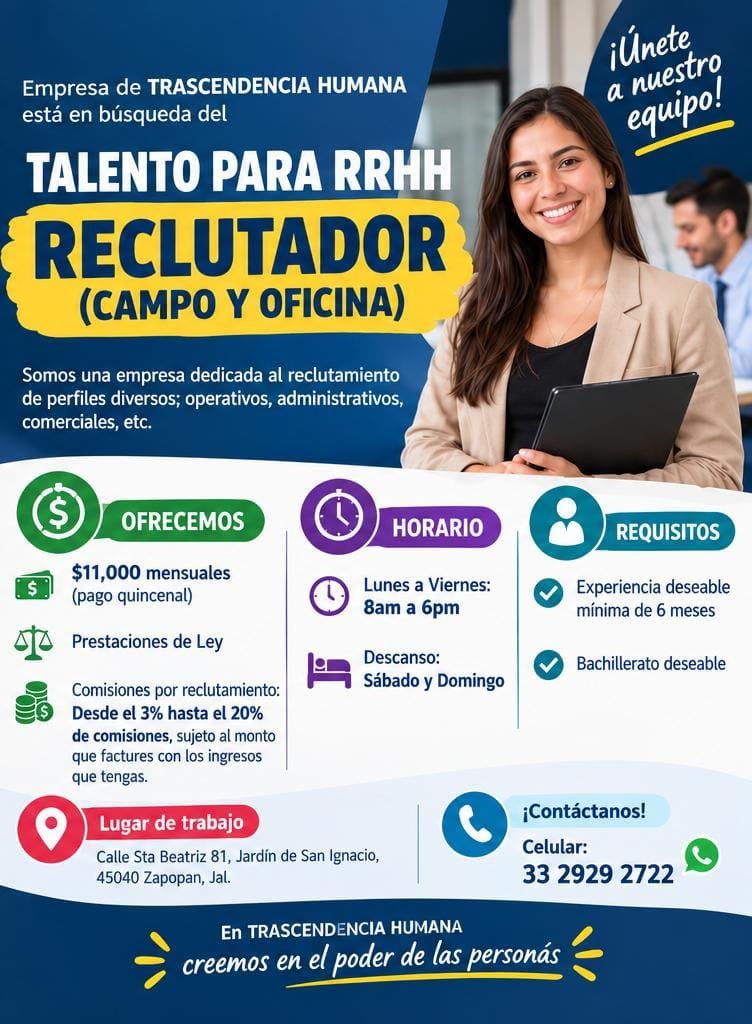 Banner del anuncio de la vacante: Empresa de TRASCENDENCIA HUMANA · está en búsqueda del · TALENTO PARA RRHH · RECLUTADOR · (CAMPO Y OFICINA) · Somos una empresa dedicada al 