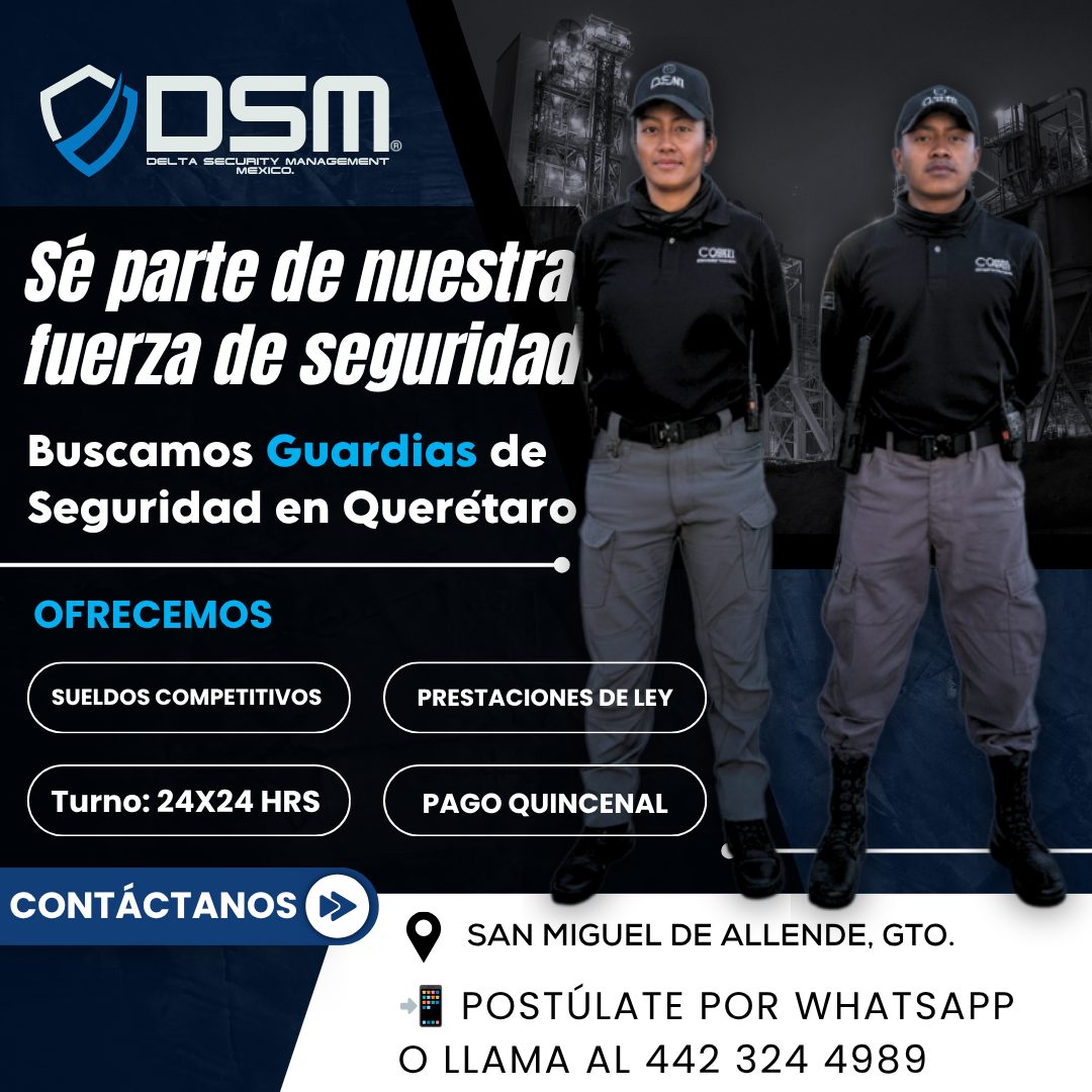 Banner del anuncio de la vacante: OSM · DELTA SECURITY MANAGEMENT · P.SA · sé parte de nuestra · fuerza de seguridad · Buscamos Guardias de · Seguridad en Queretaro · OFRECEM