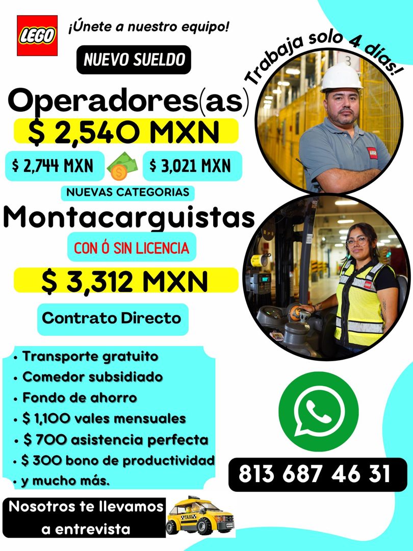 Banner del anuncio de la vacante: ¡Únete a nuestro equipo! · LEGO · NUEVO SUELDO · Operadores(as) · $ 2,540 MXN · $ 2,744 MXN · $ 3,021 MXN · NUEVAS CATEGORIAS · Montacarguis