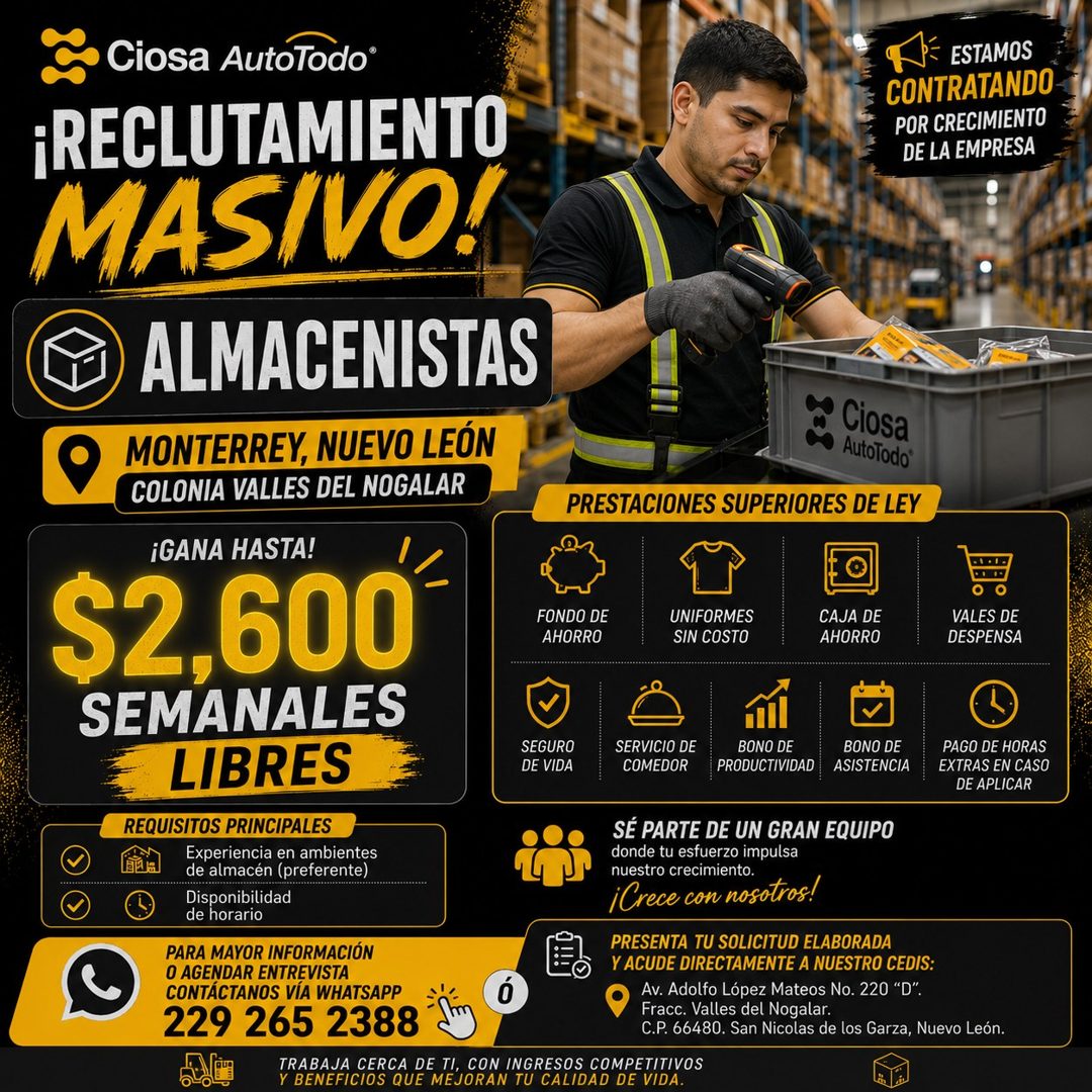 Banner del anuncio de la vacante: Ciosa AutoTodo® · -RECLUTAMIENTO · MASIVO! · ESTAMOS · CONTRATANDO · POR CRECIMIENTO · DE LA EMPRESA · ALMACENISTAS · MONTERREY, NUEVO LEÓN 