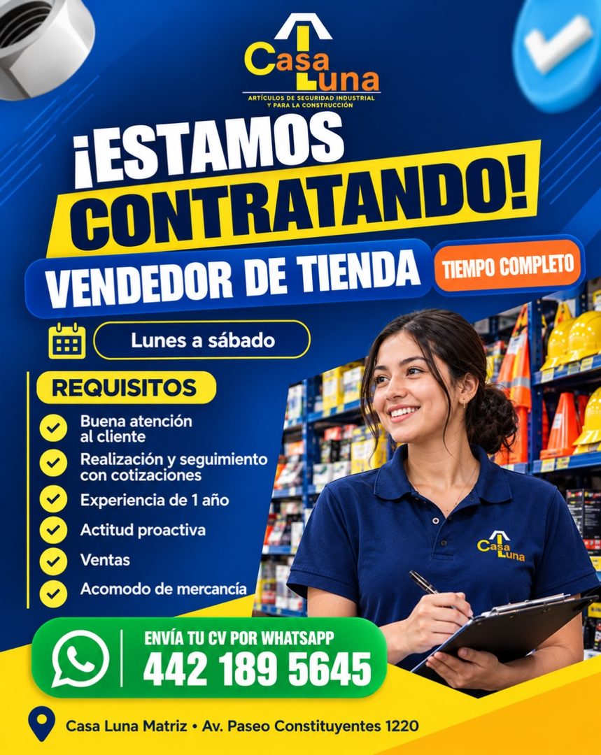 Banner del anuncio de la vacante: Casa · Luna · ARTÍCULOS DE SEGURIDAD INDUSTRIAL · Y PARA LA CONSTRUCCIÓN · ¡ESTAMOS · CONTRATANDO! · VENDEDOR DE TIENDA · TIEMPO COMPLETO · 