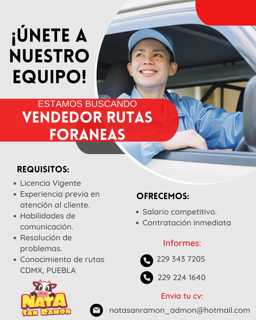 Banner del anuncio de la vacante: ¡UNETE A · NUESTRO · EQUIPO! · ESTAMOS BUSCANDO · VENDEDOR RUTAS · FORANEAS · REQUISITOS: · • Licencia Vigente · • Experiencia previa en · a