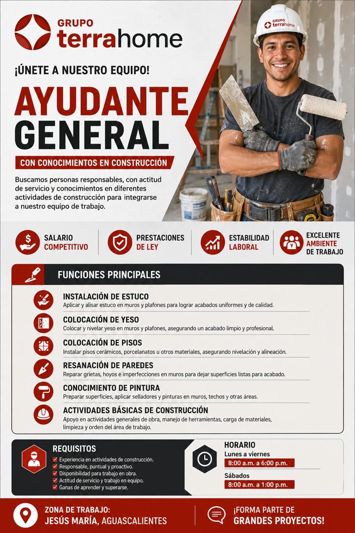 Banner del anuncio de la vacante: GRUPO · terrahome · GRUPO · terrahome · ¡ÚNETE A NUESTRO EQUIPO! · AYUDANTE · GENERAL · CON CONOCIMIENTOS EN CONSTRUCCIÓN · Buscamos persona