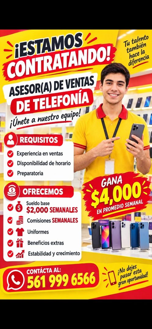 Banner del anuncio de la vacante: ¡ESTAMOS · CONTRATANDO!: · ASESOR(A) DE VENTAS · DE TELEFONÍA · ¡Únete a nuestro equipo! · Tu talento · también · hace la · diferencia · REQ