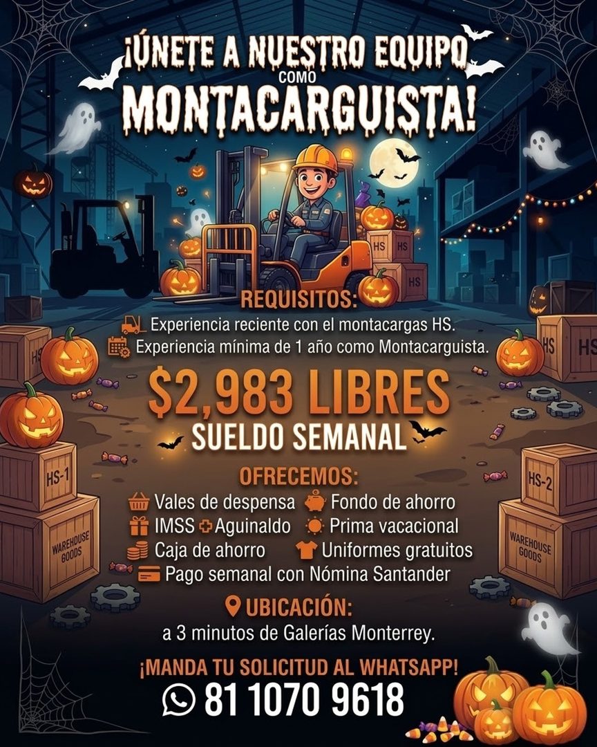 Banner del anuncio de la vacante: HS-1 · WAREHOUSE · GOODS · ¡ÚNETE A NUESTRO EQUIPO · MONTACARGUISTA! · HS · HS · HS · REQUISITOS: · Experiencia reciente con el montacargas 