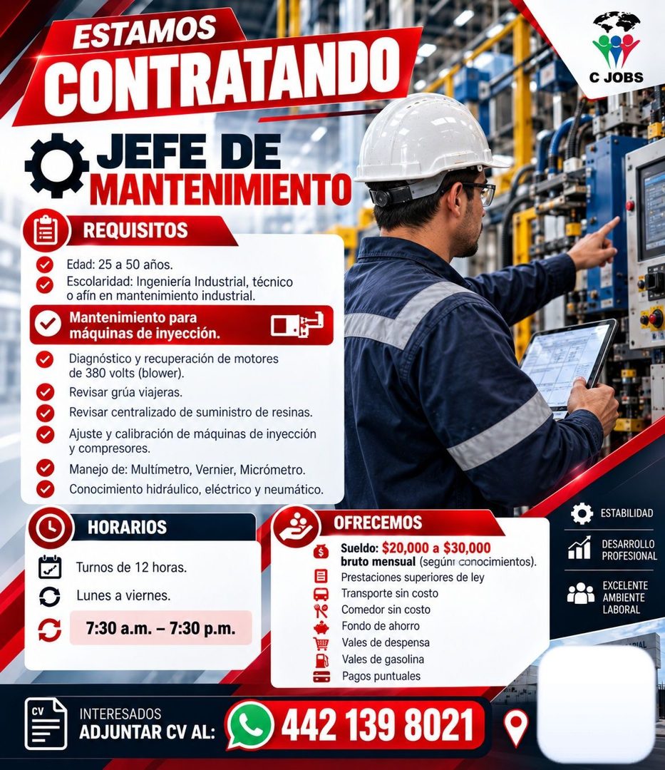 Banner del anuncio de la vacante: ESTAMOS · CONTRATANDO · JEFE DE · MANTENIMIENTO · REQUISITOS · Edad: 25 a 50 años. · Escolaridad: Ingeniería Industrial, técnico · o afín en