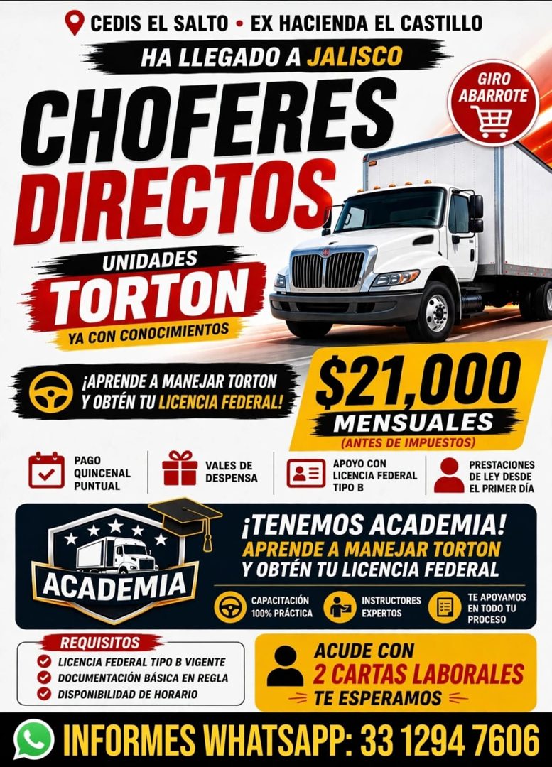 Banner del anuncio de la vacante: CEDIS EL SALTO • EX HACIENDA EL CASTILLO · HA LLEGADO A JALISCO · CHOFERES · DIRECTOS · UNIDADES · TORTON · YA CON CONOCIMIENTOS · GIRO · AB