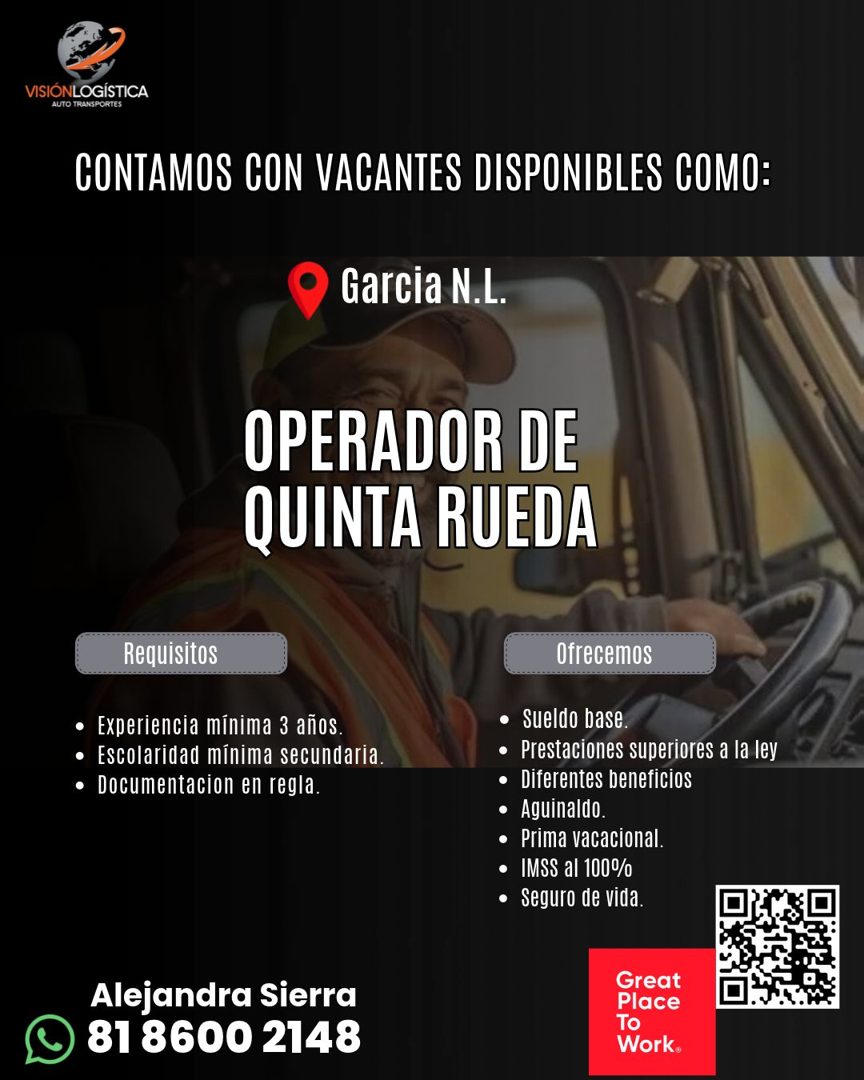 Banner del anuncio de la vacante: VISIÓNLOGÍSTICA · AUTO TRANSPORTES · CONTAMOS CON VACANTES DISPONIBLES COMO: · Garcia N.L. · OPERADOR DE · QUINTA RUEDA · Requisitos · • Exp