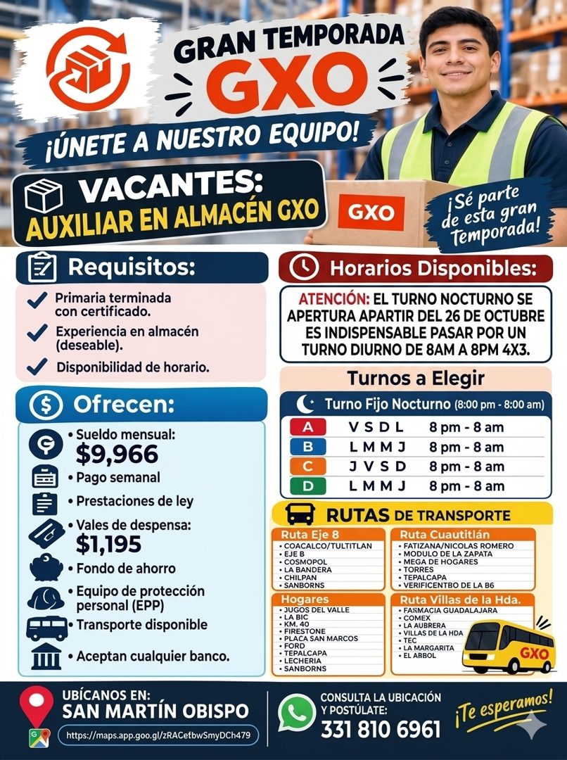 Banner del anuncio de la vacante: GRAN TEMPORADA · GXO · ¡ÚNETE A NUESTRO EQUIPO! · VACANTES: · AUXILIAR EN ALMACEN GXO · Requisitos: · Primaria terminada · con certificado. 