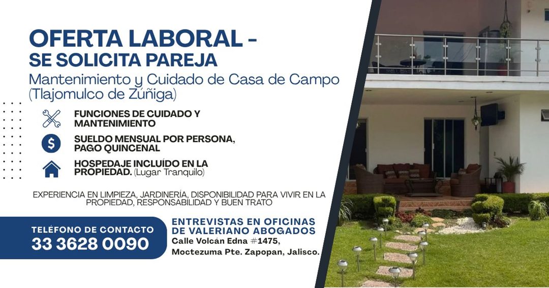 Banner del anuncio de la vacante: OFERTA LABORAL - · SE SOLICITA PAREJA · Mantenimiento y Cuidado de Casa de Campo · (Tlajomulco de Zuñiga) · FUNCIONES DE CUIDADO Y · MANTENI