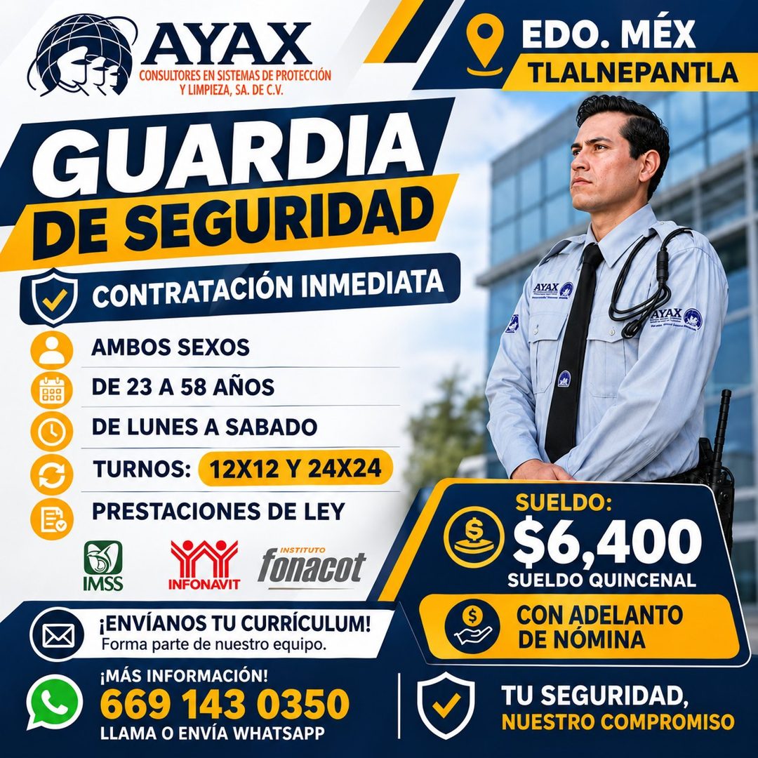 Banner del anuncio de la vacante: AYAX · CONSULTORES EN SISTEMAS DE PROTECCIÓN · Y LIMPIEZA, SA. DE C.V. · GUARDIA · DE SEGURIDAD · CONTRATACIÓN INMEDIATA · AMBOS SEXOS · DE 