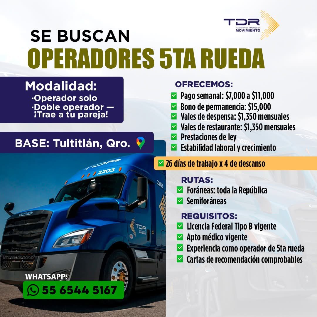 Banner del anuncio de la vacante: TOR · MOVIMIENTO · SE BUSCAN · OPERADORES 5TA RUEDA · Modalidad: · •Operador solo · •Doble operador - · ¡Trae a tu pareja! · BASE: Tultitlán