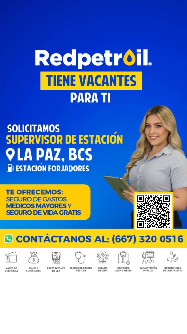 Banner del anuncio de la vacante: Redpetroil® · TIENE VACANTES · PARA TI · SOLICITAMOS · SUPERVISOR DE ESTACIÓN · O LA PAZ, BCS · B ESTACIÓN FORJADORES · TE OFRECEMOS: · SEGU