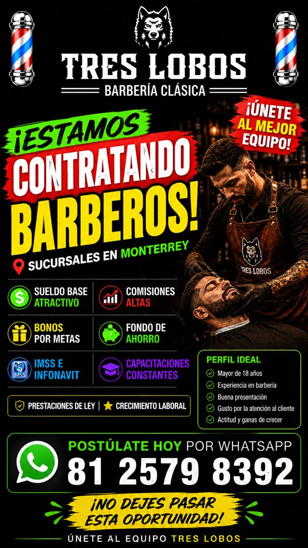 Banner del anuncio de la vacante: TRES LOBOS · BARBERÍA CLÁSICA · ¡ESTAMOS · CONTRATANDO · BARBEROS! · SUCURSALES EN MONTERREY · SUELDO BASE · ATRACTIVO · COMISIONES · ALTAS 