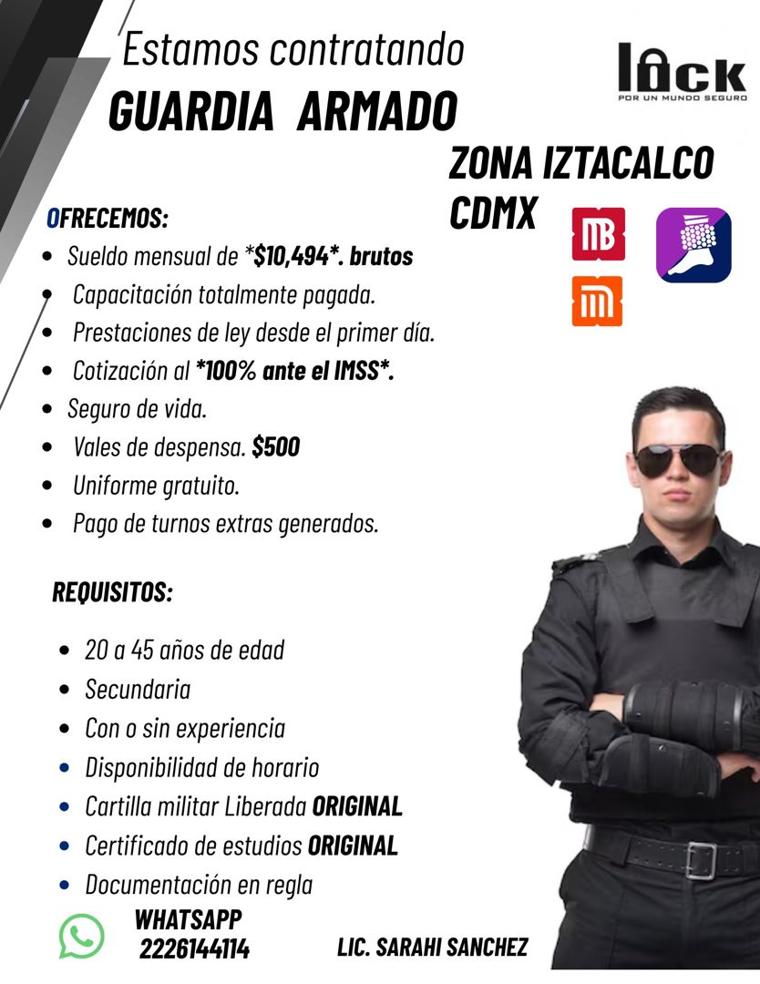 Banner del anuncio de la vacante: Estamos contratando · GUARDIA ARMADO · lOck · POR UN MUNDO SEGURO · ZONA IZTACALCO · CDMX · IB · OFRECEMOS: · • Sueldo mensual de *$10,494*.