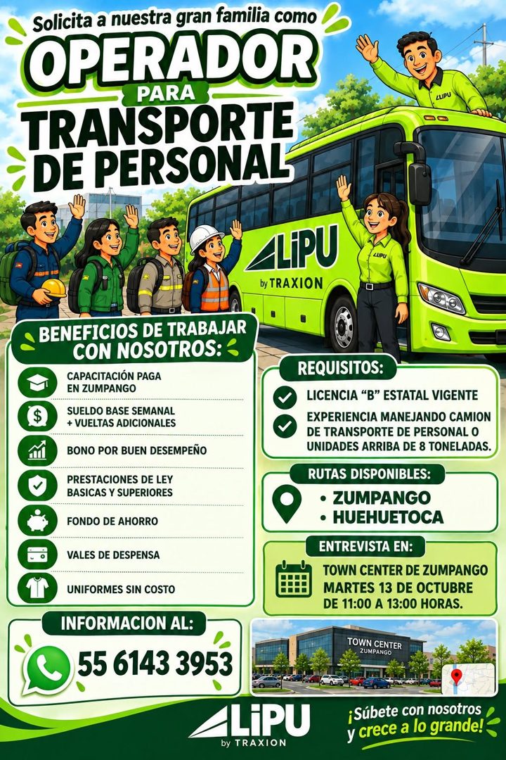 Banner del anuncio de la vacante: Solicita a nuestra gran familia como · OPERADOR · PARA · TRANSPORTE · DE PERSONAL · LLIPU · LIPU · by TRAXION · LUPU · BENEFICIOS DE TRABAJA