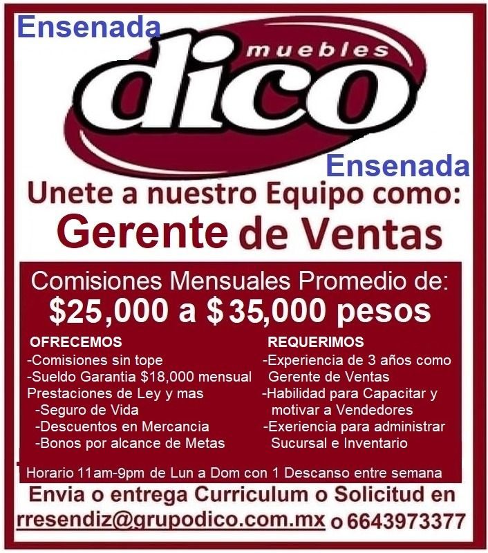 Banner del anuncio de la vacante: Ensenada · muebles · dico · Ensenada · Unete a nuestro Equipo como: · Gerente de Ventas · Comisiones Mensuales Promedio de: · $25,000 a $35,
