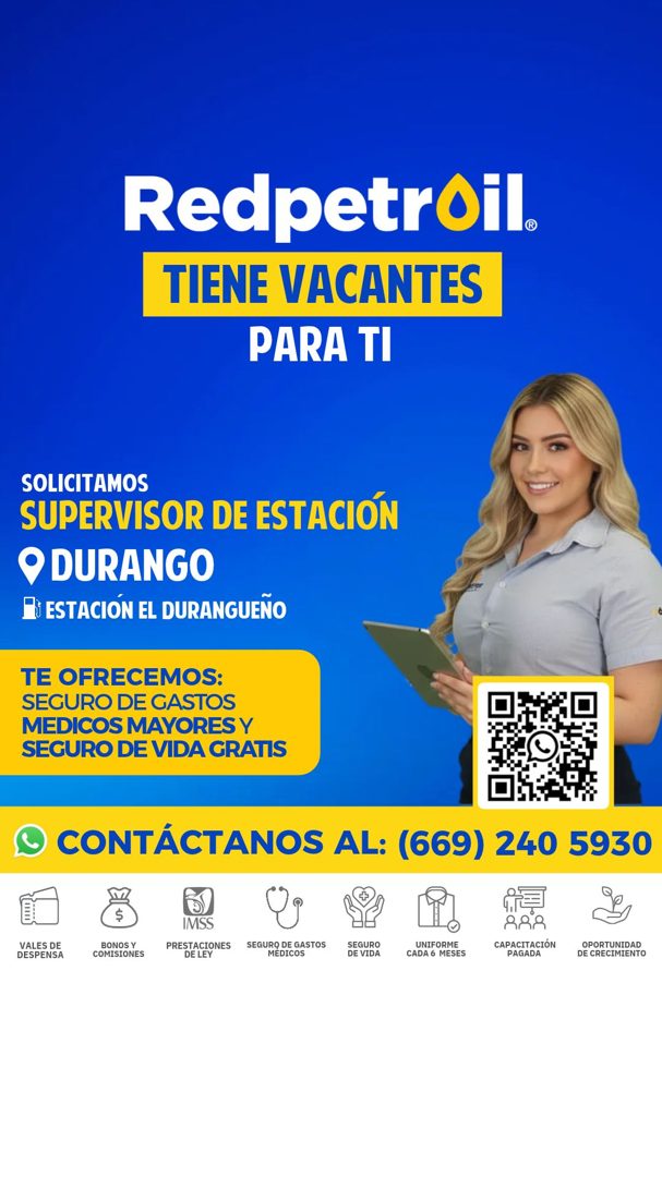 Banner del anuncio de la vacante: Redpetroil® · TIENE VACANTES · PARA TI · SOLICITAMOS · SUPERVISOR DE ESTACIÓN · O DURANGO · EL ESTACIÓN EL DURANGUEÑO · TE OFRECEMOS: · SEGU