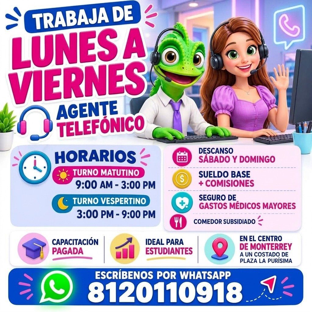 Banner del anuncio de la vacante: TRABAJA DE · LUNES A · VIERNES · AGENTE · TELEFÓNICO · HORARIOS · TURNO MATUTINO · 9:00 AM - 3:00 PM · TURNO VESPERTINO · 3:00 PM - 9:00 PM 