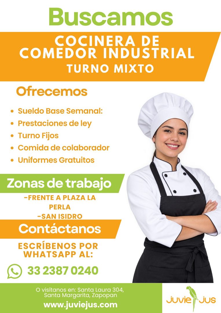 Banner del anuncio de la vacante: Buscamos · COCINERA DE · COMEDOR INDUSTRIAL · TURNO MIXTO · Ofrecemos · • Sueldo Base Semanal: · • Prestaciones de ley · • Turno Fijos · • C