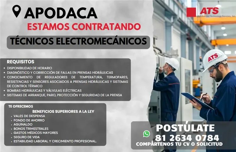 Banner del anuncio de la vacante: • APODACA · ESTAMOS CONTRATANDO · TÉCNICOS ELECTROMECÁNICOS · ATS · ATS · REQUISITOS · • DISPONIBILIDAD DE HORARIO · • DIAGNÓSTICO Y CORRECC
