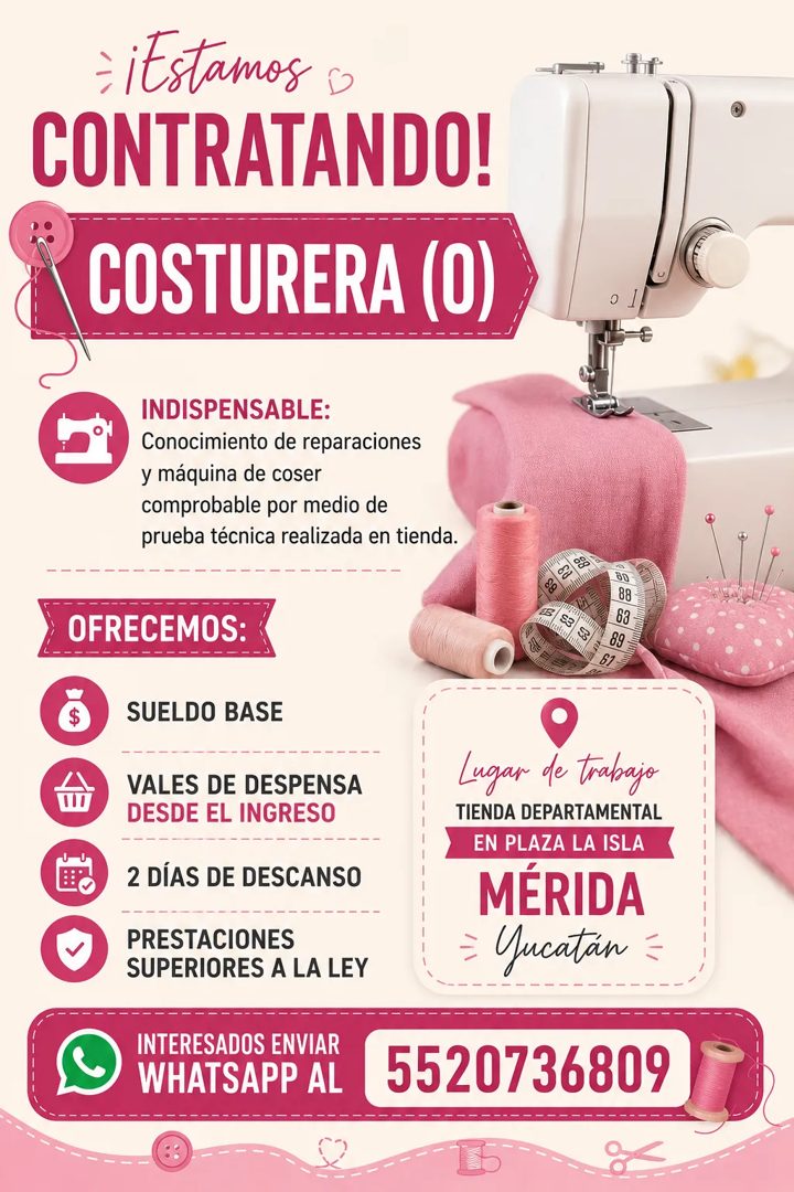 Banner del anuncio de la vacante: → Estamos s · CONTRATANDO! · COSTURERA (O) · INDISPENSABLE: · Conocimiento de reparaciones · y máquina de coser · comprobable por medio de ·