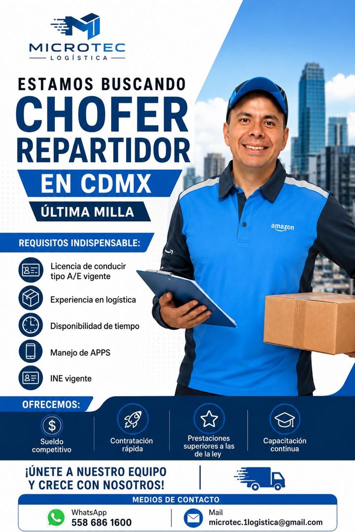Banner del anuncio de la vacante: MICROTEC · - LOGISTICA - · ESTAMOS BUSCANDO · CHOFER · REPARTIDOR · EN CDMX · ÚLTIMA MILLA · amazon · REQUISITOS INDISPENSABLE: · Licencia d