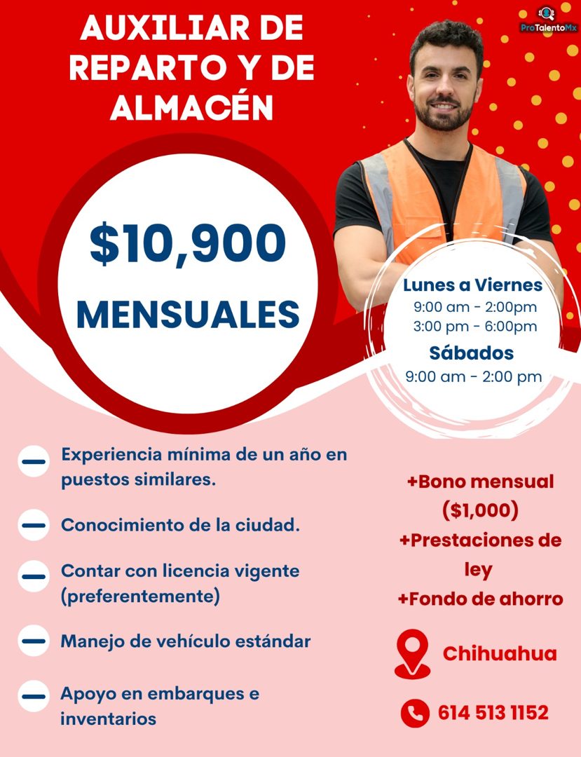 Banner del anuncio de la vacante: AUXILIAR DE · REPARTO Y DE · ALMACÉN · $10,900 · MENSUALES · - · Experiencia mínima de un año en · puestos similares. · - Conocimiento de la