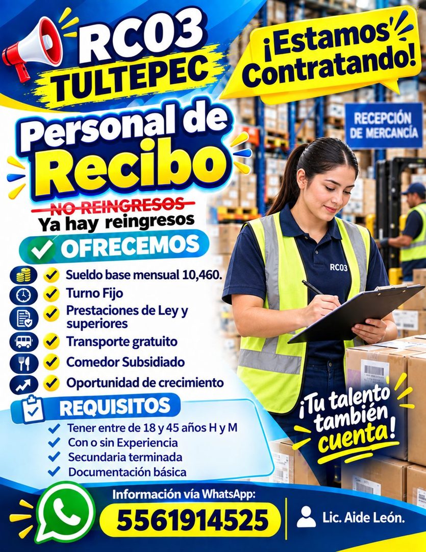 Banner del anuncio de la vacante: RC03 · TULTEPEC · Personal de · -Recibo · NO REINGRESOS · Ya hay reingresos · V OFRECEMOS · Sueldo base mensual 10,460. · Turno Fijo · Prest