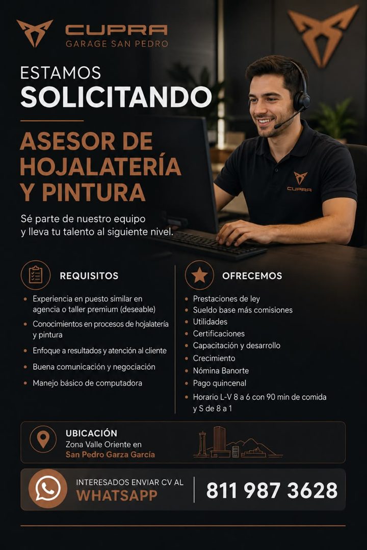 Banner del anuncio de la vacante: CUPRA · GARAGE SAN PEDRO · ESTAMOS · SOLICITANDO · ASESOR DE · HOJALATERÍA · Y PINTURA · Sé parte de nuestro equipo · y lleva tu talento al 