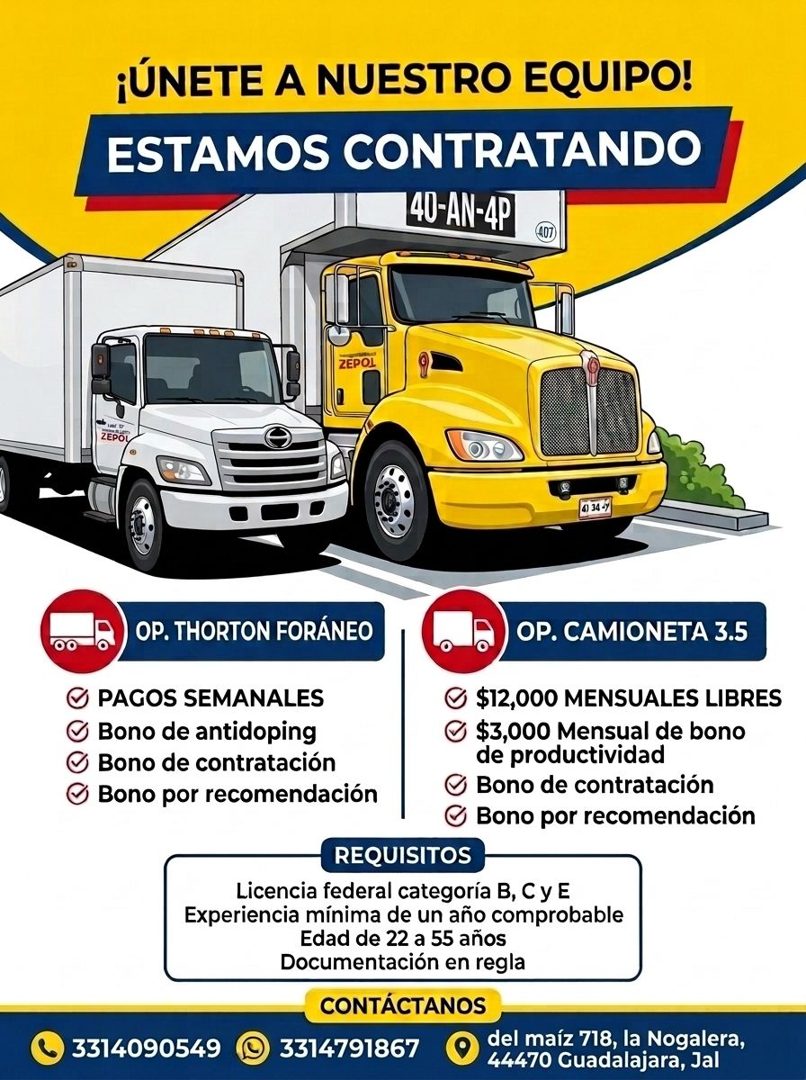 Banner del anuncio de la vacante: ¡ÚNETE A NUESTRO EQUIPO! · ESTAMOS CONTRATANDO · 40-AN-4P · ZEPOL · ZEPOL · 4) 34 4Y · 00 · OP. THORTON FORÁNEO · PAGOS SEMANALES · Bono de 