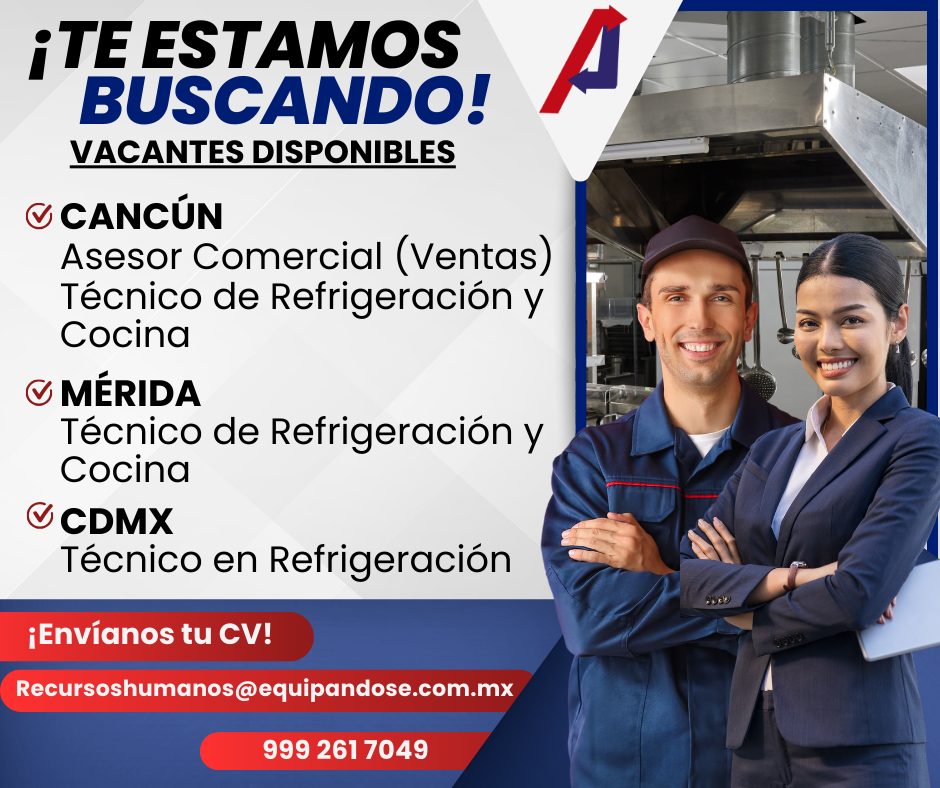 Banner del anuncio de la vacante: ¡TE ESTAMOS · BUSCANDO! · VACANTES DISPONIBLES · & CANCÚN · Asesor Comercial (Ventas) · Técnico de Refrigeración y · Cocina · O MÉRIDA · Téc